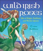 Wild Irish Roses (eBook, ePUB) Wild Irish Roses (eBook, ePUB)
