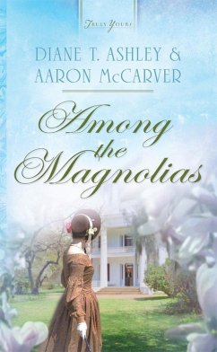 Cover Among the Magnolias (eBook, ePUB)