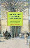 The New York Stories of Edith Wharton (eBook, ePUB)