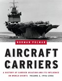 Aircraft Carriers (eBook, ePUB) Aircraft Carriers (eBook, ePUB)