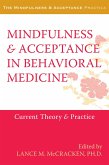 Mindfulness and Acceptance in Behavioral Medicine (eBook, ePUB)