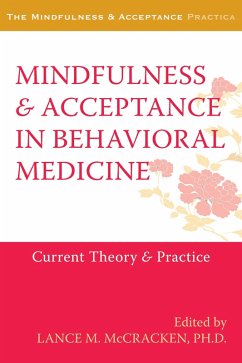 Mindfulness and Acceptance in Behavioral Medicine (eBook, ePUB)
