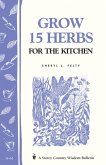 Grow 15 Herbs for the Kitchen (eBook, ePUB)