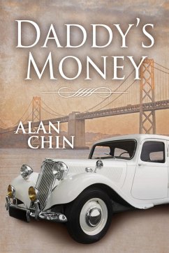 Daddy's Money (eBook, ePUB) - Chin, Alan