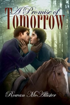 A Promise of Tomorrow (eBook, ePUB) - McAllister, Rowan