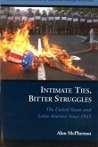 Intimate Ties, Bitter Struggles (eBook, ePUB)
