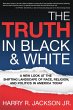 Truth In Black & White (eBook, ePUB) - Bild 1