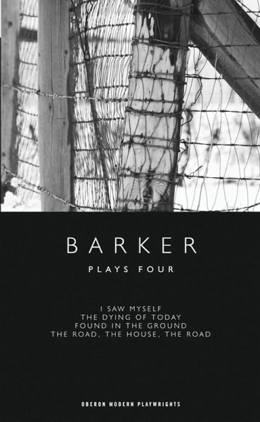 Barker: Plays Four (eBook, ePUB) Barker: Plays Four (eBook, ePUB)