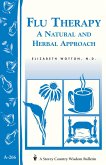 Flu Therapy: A Natural and Herbal Approach (eBook, ePUB)