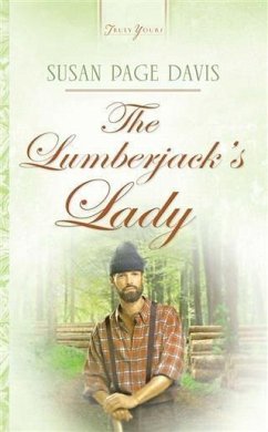 Lumberjack's Lady (eBook, ePUB) - Davis, Susan Page