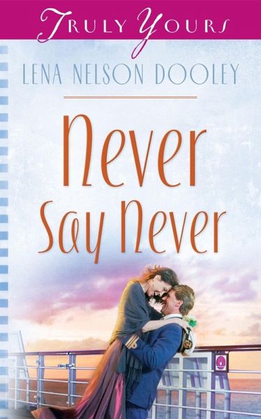 Never Say Never (eBook, ePUB)