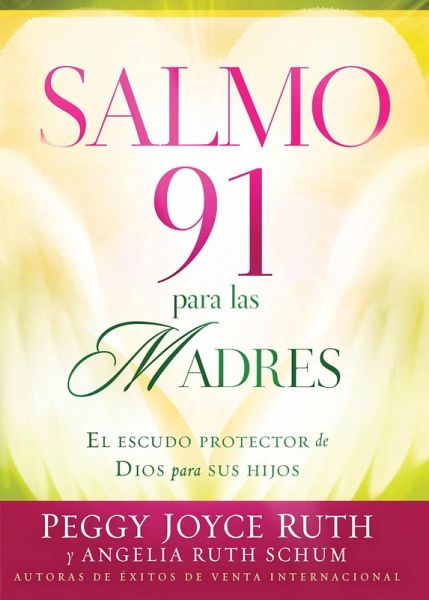 Salmo 91 Para Las Madres (eBook, ePUB)