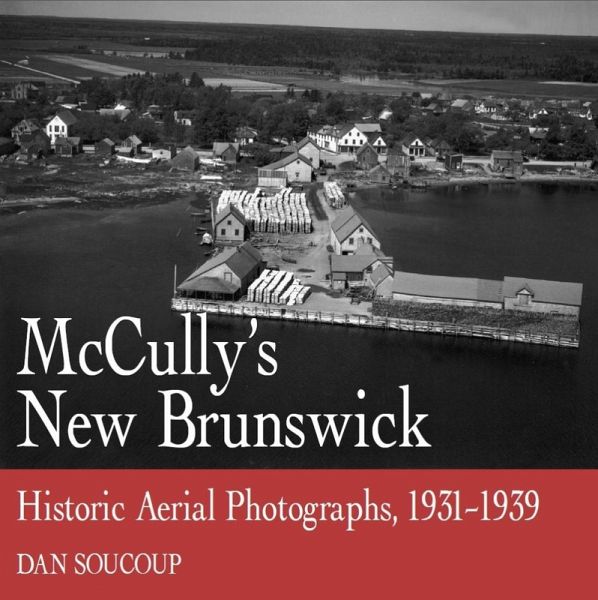 McCully's New Brunswick (eBook, ePUB) McCully's New Brunswick (eBook, ePUB)