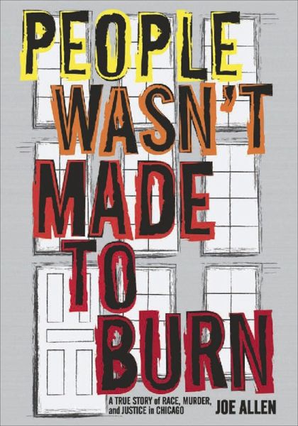 People Wasn't Made to Burn (eBook, ePUB) People Wasn't Made to Burn (eBook, ePUB)