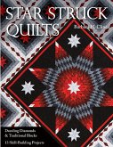 Star Struck Quilts (eBook, ePUB)