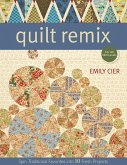 Quilt Remix (eBook, ePUB) Quilt Remix (eBook, ePUB)