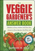 The Veggie Gardener's Answer Book (eBook, ePUB)