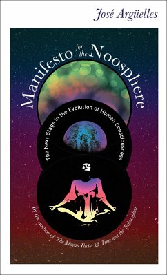 Manifesto for the Noosphere (eBook, ePUB) - Arguelles, Jose