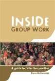 Inside Group Work (eBook, ePUB)