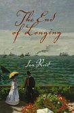 The End of Longing (eBook, ePUB) The End of Longing (eBook, ePUB)