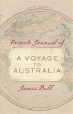 Private Journal of a Voyage to Australia (eBook, ePUB)