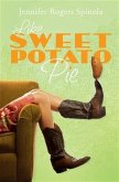 Like Sweet Potato Pie (eBook, ePUB)