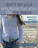 Don't Let Your Emotions Run Your Life for Teens (eBook, ePUB)