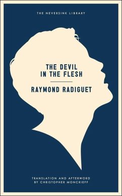 The Devil in the Flesh (eBook, ePUB) - Radiguet, Raymond