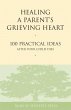 Healing a Parent's Grieving Heart... - Bild 1