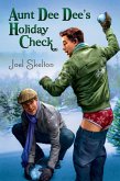 Aunt Dee Dee's Holiday Check (eBook, ePUB)