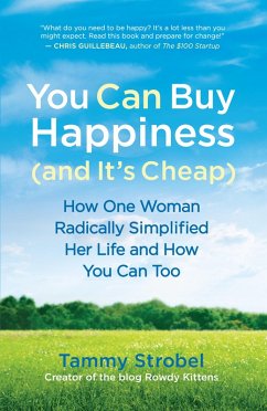 You Can Buy Happiness (and It's Cheap) (eBook, ePUB) - Strobel, Tammy