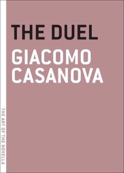 The Duel (eBook, ePUB) - Casanova, Giacomo