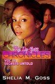 Secrets Untold: The Lip Gloss Chronicles Vol 4 (eBook, ePUB) Secrets Untold: The Lip Gloss Chronicles Vol 4 (eBook, ePUB)