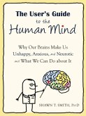 User's Guide to the Human Mind (eBook, PDF) User's Guide to the Human Mind (eBook, PDF)
