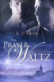 The Prayer Waltz (eBook, ePUB)