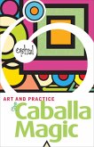 The Art and Practice of Caballa Magic (eBook, ePUB)