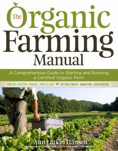The Organic Farming Manual (eBook, ePUB) - Hansen, Ann Larkin