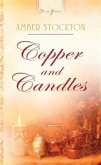 Copper And Candles (eBook, ePUB) Copper And Candles (eBook, ePUB)