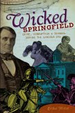 Wicked Springfield (eBook, ePUB)
