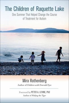 The Children of Raquette Lake (eBook, ePUB) - Rothenberg, Mira