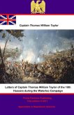 Letters of Captain Thomas William Taylor of the 10th Hussars during the Waterloo Campaign (eBook, ePUB)