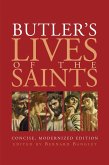 Butler's Lives of the Saints: Concise, Modernized Edition (eBook, ePUB)