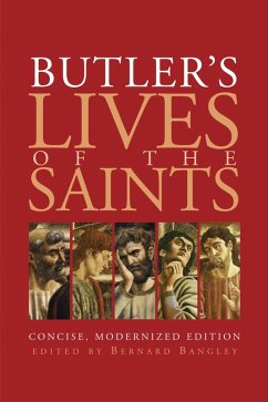 Cover Butler's Lives of the Saints: Concise, Modernized Edition (eBook, ePUB)