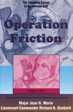 Operation Friction 1990-1991 (eBook, ePUB) - Morin, Jean H.; Gimblett, Richard H.