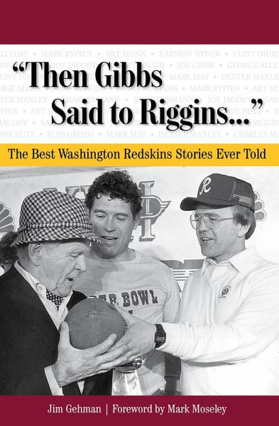 &quote;Then Gibbs Said to Riggins. . .&quote; (eBook, ePUB)