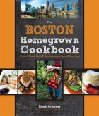The Boston Homegrown Cookbook (eBook, PDF)