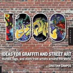 1,000 Ideas for Graffiti and Street Art (eBook, PDF) - Campos, Cristian