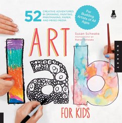 Art Lab for Kids (eBook, ePUB) - Schwake, Susan