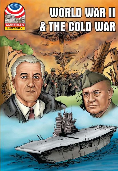 World War II & the Cold War 1940-1960 (eBook, PDF)