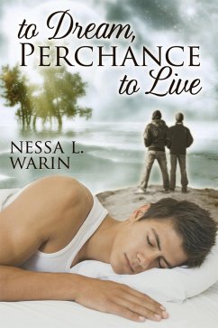 Cover To Dream, Perchance to Live (eBook, ePUB)
